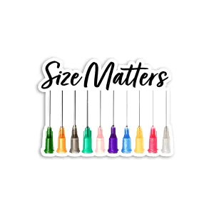 Size Matters (needle gauge) - Vinyl Sticker